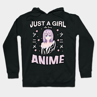 Just a girl who loves Anime Hoodie